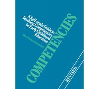 Competencies: A Self-Study Guide to Teaching Competencies in Early Childhood Education