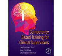 Competency Based Training for Clinical Supervisors