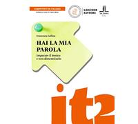 Competenti in italiano: Hai la mia parola. Libro + digitale