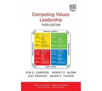 Competing Values Leadership (New Horizons in Management series)