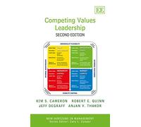 Competing Values Leadership: Second Edition (New Horizons in Management series)