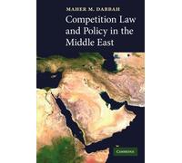 Competition Law and Policy in the Middle East