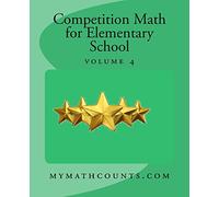 Competition Math for Elementary School Volume 4: 2
