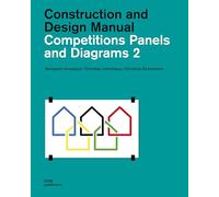 Competitions Panels and Diagrams 2: Construction and Design Manual