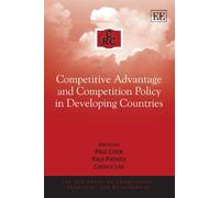 Competitive Advantage and Competition Policy in Developing Countries (The CRC Series on Competition, Regulation and Development)