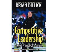 Competitive Leadership: Twelve Principles for Success