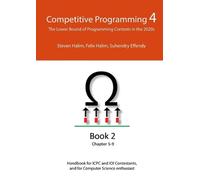 Competitive Programming 4 - Book 2: The Lower Bound of Programming Con by Steven