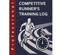 Competitive runner's training log