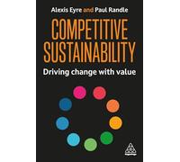 Competitive Sustainability: Driving Change with Value
