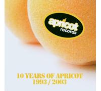 Compilation - 10 Years of Apricot