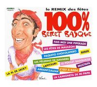 Compilation - 100% Beret Basque : Le Remix Des Fêtes