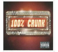 Compilation - 100% Crunk