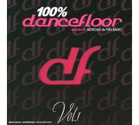 Compilation - 100 % Dancefloor (Par Morgan De Fun Radio)