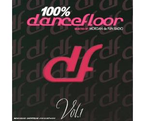 Compilation - 100 % Dancefloor (Par Morgan De Fun Radio)