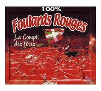 Compilation - 100% Foulards Rouges : La Compil Des Fêtes