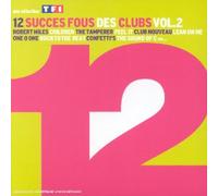 Compilation - 12 Succ?S Fous Des Clubs / Vol