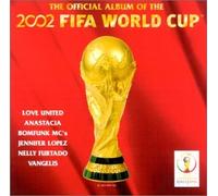 Compilation - 2002 Fifa World Cup