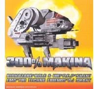 Compilation - 300% Makina