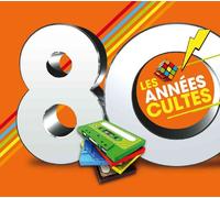 Compilation - 80 les Annees Cultes 2013