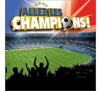 Compilation - Allez Les Champions