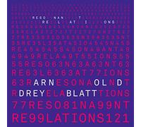 Compilation - Arnold Dreyblatt: Resonant Relations
