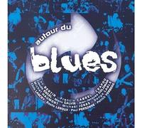 Compilation - Autour Du Blues