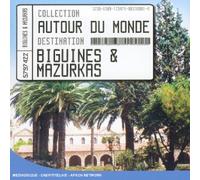 Compilation - Autour Du Monde:Biguines & Maz