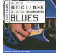 Compilation - Autour Du Monde: Blues