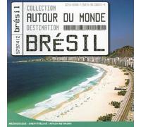 Compilation - Autour Du Monde: Br?Sil