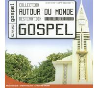 Compilation - Autour Du Monde: Gospel