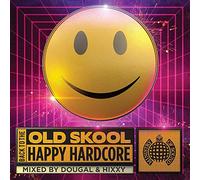 Compilation - Back to the Old Skool: Happy Hardcore - Ministry of Sound