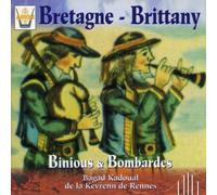 Compilation - Bagad Et Binious De Bretagne : Bagad Kadoudal De La Kevrenn De Rennes