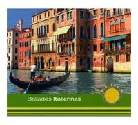 Compilation - Ballades Italiennes