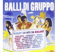 Compilation - Balli Di Gruppo (Medley 20 Hits Da Ballare)