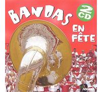 Compilation - Bandas En Fête