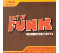 Compilation - Best Of Funk 1982-2002 The Mix