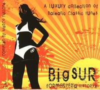 Compilation - Big Sur Formentera History Vol.5