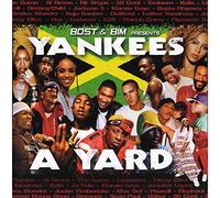 Compilation - Bost And Bim Presents Yankee A Yard