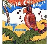 Compilation - Brasilia Carnaval - Rythmo Tropical