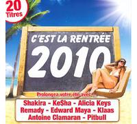 Compilation - C Est la Rentree 2010
