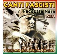 Compilation - Canti Fascisti Faccetta Nera Vol.1
