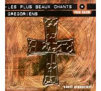 Compilation - Canti Gregoriani - Les Plus Beaux Chants Grégoriens