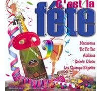 Compilation - C'est La Fête/Vol 1