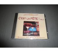 Compilation - C'Est La Fete! Vol.