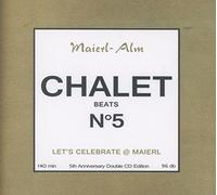 Compilation - Chalet Beats 5
