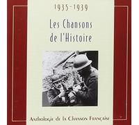 Compilation - Chansons de L'histoire 1935 - 1939 / Various