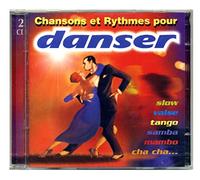 Compilation - Chansons Et Rythmes Pour Danser