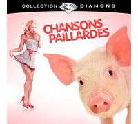 Compilation - Chansons Paillardes