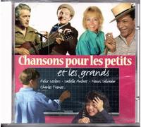 Compilation - Chansons Pour Les Petits Et Le