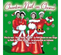 Compilation - Chantons Noel En Choeur